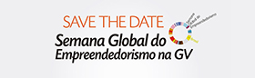 Semana Global do Empreenderorismo na GV